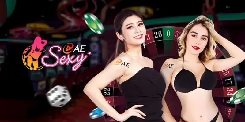 AE Sexy - Khám Phá Sòng Bạc Trực Tuyến Uy Tín #1 Châu Á